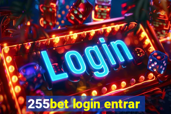 255bet login entrar